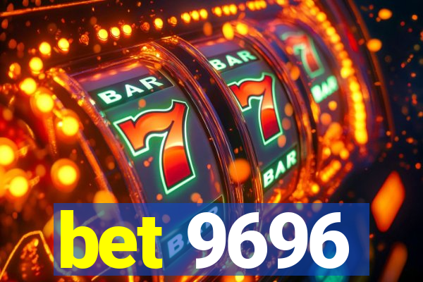 bet 9696